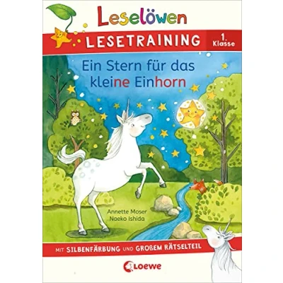 Afbeelding van Leselöwen Lesetraining 1. Klasse Ein Stern für das kleine Einhorn: mit Silbenfärbung und großem Rätselteil Erstlesebuch zum Schulstart Rätseln Kinder ab 6 Jahren
