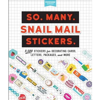 Afbeelding van So. Many. Snail Mail Stickers. /anglais: 2,500 Stickers for Decorating Cards, Letters, Packages, and More