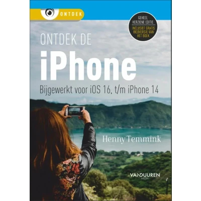 Afbeelding van Ontdek de iPhone bijgewerkt voor iOS 16 (Paperback)