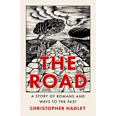 Afbeelding van the Road: A Story of Romans and Ways to Past