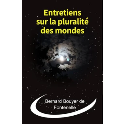 Afbeelding van Entretiens Sur La Pluralité Des Mondes