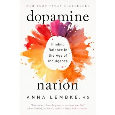 Afbeelding van Dopamine Nation: Finding Balance in the Age of Indulgence