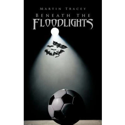 Afbeelding van Beneath the Floodlights