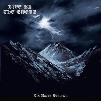 Afbeelding van Live By The Sword Pagan Pantheon (CD)