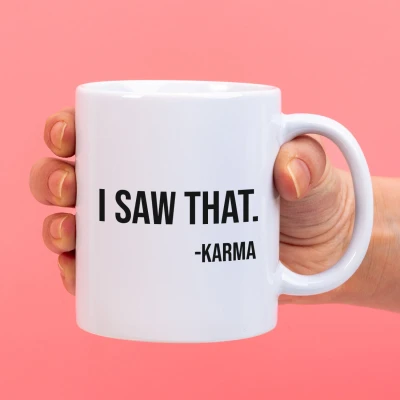Afbeelding van Mok I saw that karma