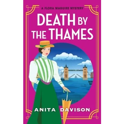 Afbeelding van Death by the Thames: A completely gripping historical cozy crime from Anita Davison for 2024
