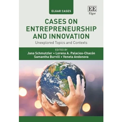 Afbeelding van Cases on Entrepreneurship and Innovation: Unexplored Topics Contexts