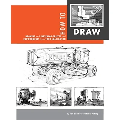 Afbeelding van How to Draw: Drawing and Sketching Objects Environments