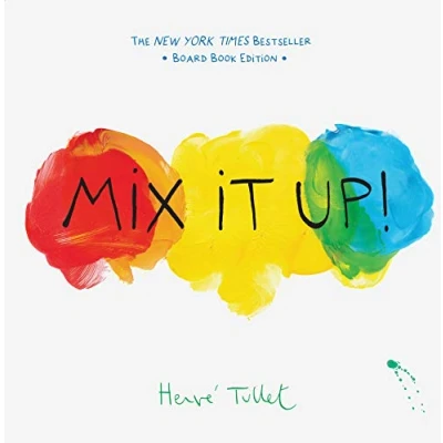 Afbeelding van Mix It Up! (Board Book Edition): Herve Tullet