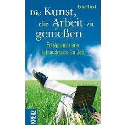 Afbeelding van die Kunst, Arbeit zu genießen