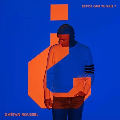 Afbeelding van Gaetan Roussel Est ce Que TU Sais? (LP)