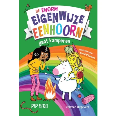 Afbeelding van De enorm eigenwijze eenhoorn gaat kamperen (Hardback)