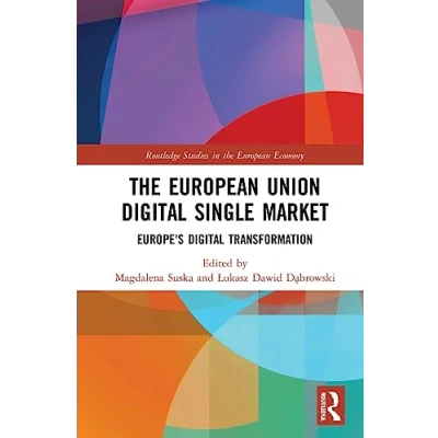 Afbeelding van The European Union Digital Single Market: Europe&#039;s Transformation