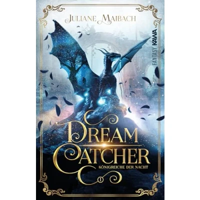 Afbeelding van Dreamcatcher: Königreiche der Nacht (Band 1) Ein romantisches Fantasy Abenteuer zwischen Traum und Wirklichkeit