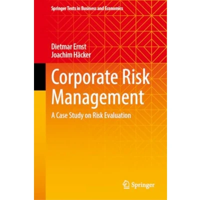 Afbeelding van Corporate Risk Management: A Case Study on Evaluation