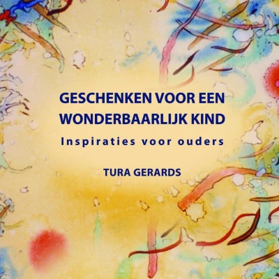 Afbeelding van Geschenken voor een wonderbaarlijk kind