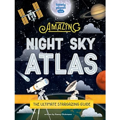 Afbeelding van The Amazing Night Sky Atlas 1ed Anglais