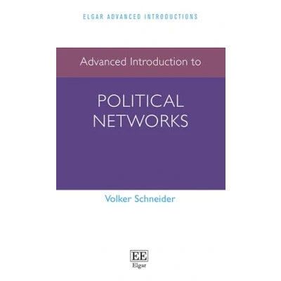 Afbeelding van Advanced Introduction to Political Networks