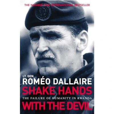 Afbeelding van Shake Hands With The Devil: Failure of Humanity in Rwanda