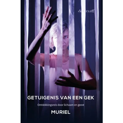 Afbeelding van Getuigenis van een gek (Paperback)
