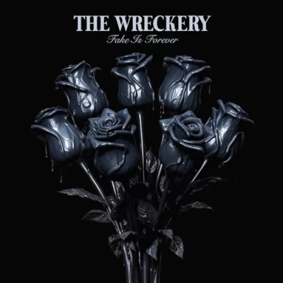Afbeelding van The Wreckery Fake Is Forever (CD)