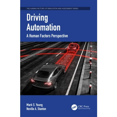 Afbeelding van Driving Automation: A Human Factors Perspective