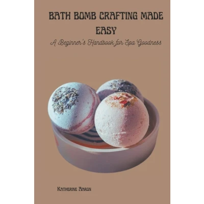Afbeelding van Bath Bomb Crafting Made Easy