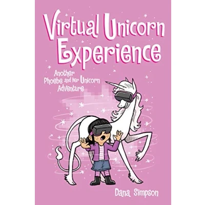 Afbeelding van Phoebe &amp; Her Unicorn 12 VIRTUAL EXPERIENCE: Another and Adventure
