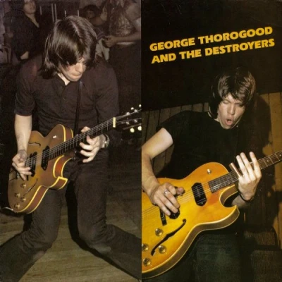 Afbeelding van George Thorogood &amp; The Destroyers