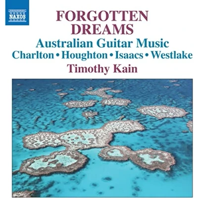 Afbeelding van Timothy Kain Forgotten Dreams Australian Guitar Music (CD)