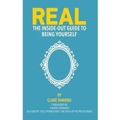 Afbeelding van REAL: The Inside Out Guide to Being Yourself