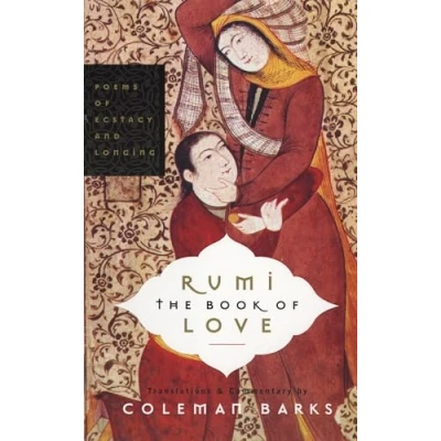 Afbeelding van Rumi: The Book of Love: Poems Ecstasy and Longing