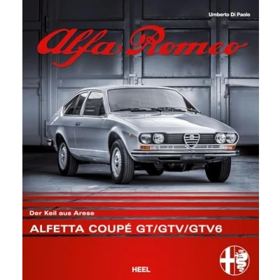 Afbeelding van Alfa Romeo Alfetta Coupé GT/GTV/GTV6: Der Keil aus Arese