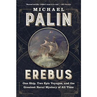 Afbeelding van Erebus: One Ship, Two Epic Voyages, and the Greatest Naval Mystery of All Time