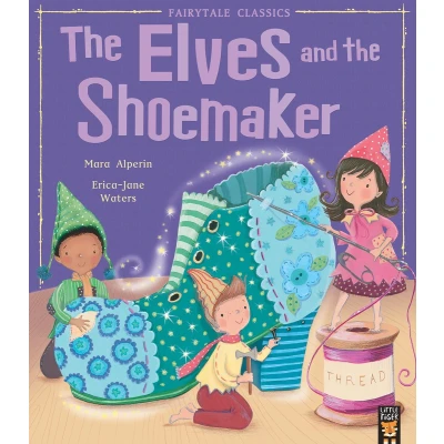 Afbeelding van the Elves and Shoemaker (My First Fairy Tales)