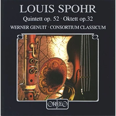 Afbeelding van Werner Genuit, Consortium Classicum Spohr: Quintett Op.52/Oktett Op.32 (CD)