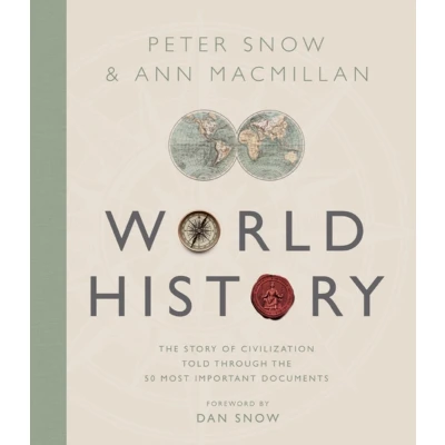 Afbeelding van Treasures Of World History: The Story Civilization in 50 Documents
