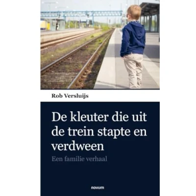 Afbeelding van de kleuter die uit trein stapte en verdween (Paperback)