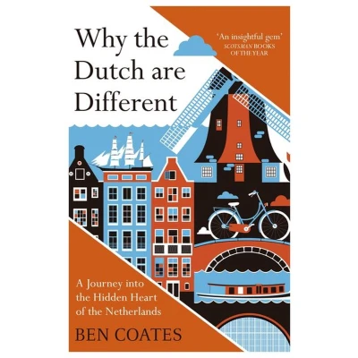 Afbeelding van Why the Dutch are Different