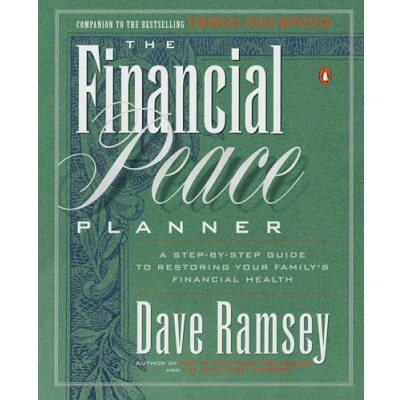 Afbeelding van The Financial Peace Planner: A Step by Guide to Restoring Your Family&#039;s Health