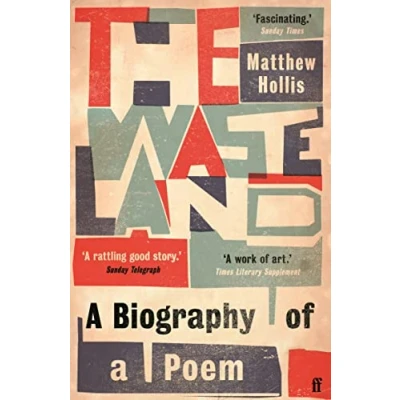 Afbeelding van The Waste Land: a Biography of Poem
