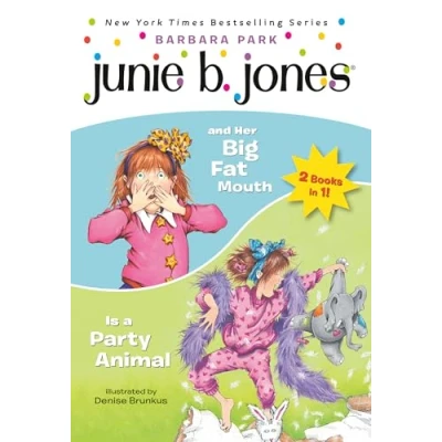 Afbeelding van Junie B. Jones 2 in 1 Bindup: And Her Big Fat Mouth/Is A Party Animal