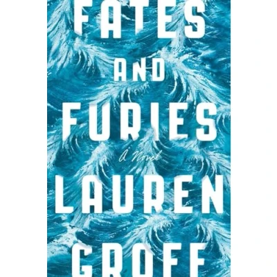 Afbeelding van Lauren Groff: Fates and Furies