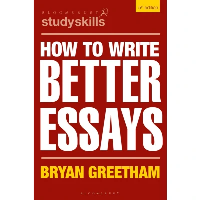 Afbeelding van Bloomsbury Study Skills How to Write Better Essays