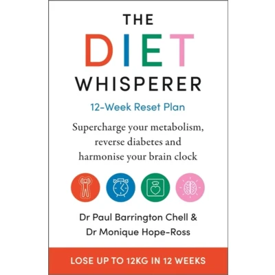 Afbeelding van The Diet Whisperer: 12 Week Reset Plan: Supercharge your metabolism, reverse diabetes and harmonise brain clock