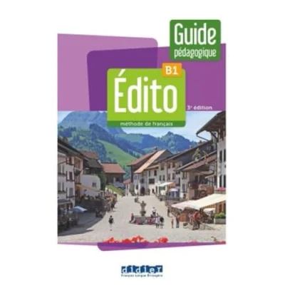 Afbeelding van Édito B1, 3e édition. Guide pédagogique: Méthode de français