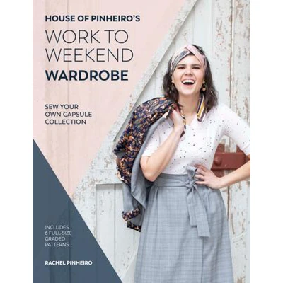 Afbeelding van House of Pinheiro&#039;s Work to Weekend Wardrobe: Sew Your Own Capsule Collection