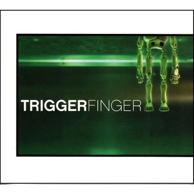 Afbeelding van Triggerfinger (CD)