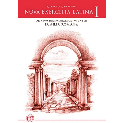 Afbeelding van Nova exercitia Latina I: Ad usum discipulorum qui FAMILIA ROMANA utuntur: Vol. 1