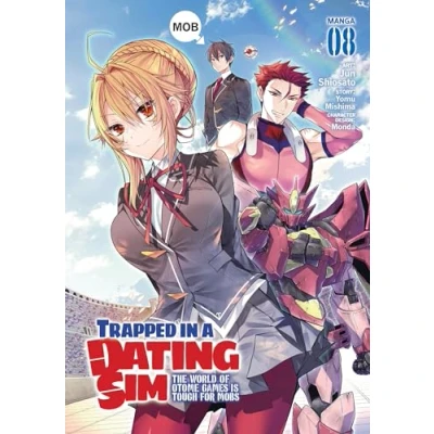 Afbeelding van TRAPPED IN DATING SIM World Otome Games 08: The of Is Tough for Mobs 8